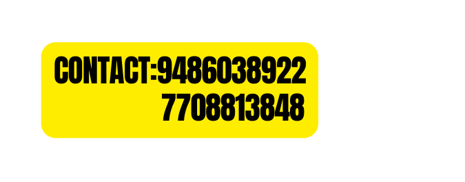 CONTACT 9486038922 7708813848
